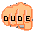 :dude: