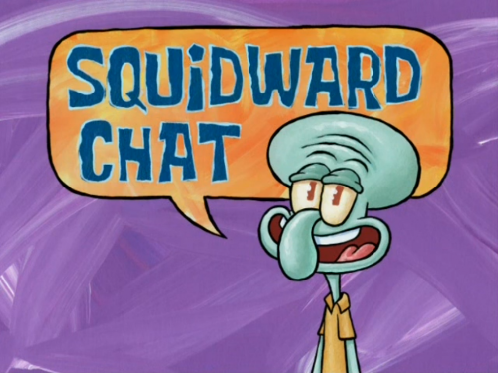 SquidwardChatLogoHQ.thumb.PNG.a082568f715d57394e185761e457ff6b.PNG