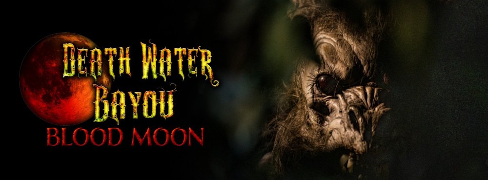 1900x700-BGT-Events-HOS-HauntedHouses-DeathWaterBayou.thumb.jpeg.57b478f865d1d1b0610f1eb75e9baa8b.jpeg