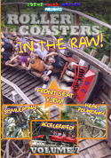 Roller Coasters in the RAW Volume 7 DVD - Theme Park Review Store - Roller  Coaster & Theme Park Stuff!